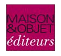 Maison & Objet Editeurs. Winter 2013